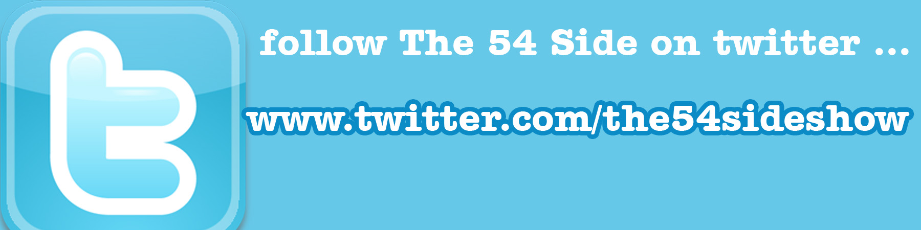 THE 54 SIDE SHOW Twitter Page